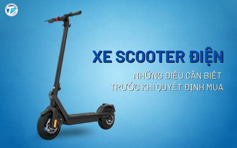 Những Điều Cần Biết Trước Khi Quyết Định Mua Xe Scooter Điện